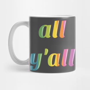 all y'all pride 2019 Mug
